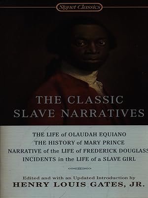 Seller image for The classic slave narratives for sale by Librodifaccia