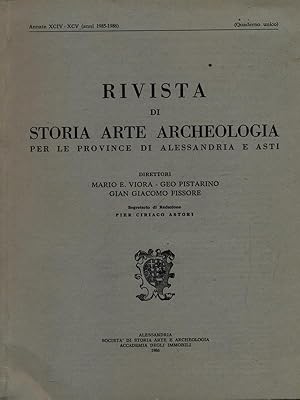 Rivista di storia arte archeologia per le province di Alessandria e Asti. Annata XCIV-XCV/1985-1986