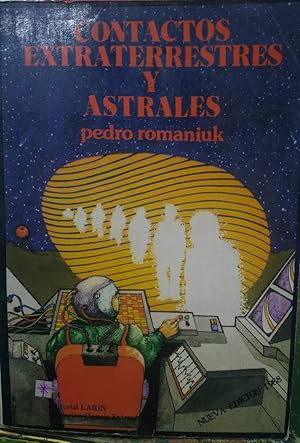 Imagen del vendedor de Contactos Extraterrestres y Astrales a la venta por Librera El Pez Volador