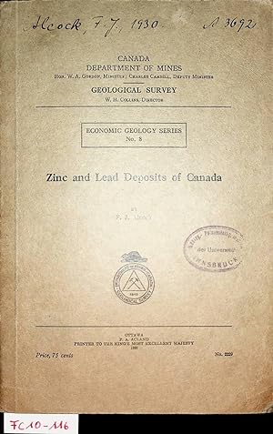 Immagine del venditore per Zinc and lead deposits of Canada (=Canada Dep. of Mines. Geol. Survey. Economic geology series ; 8) venduto da ANTIQUARIAT.WIEN Fine Books & Prints