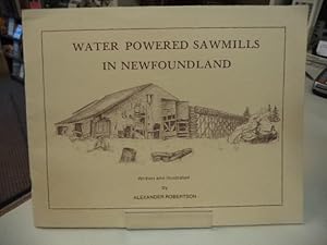 Water Powered Sawmills in Newfoundland