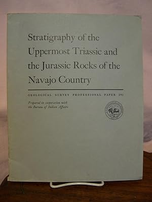 STRATIGRAPHY OF THE UPPERMOST TRIASSIC AND THE JURASSIC ROCKS OF THE NAVAJO COUNTRY; PROFESSIONAL...
