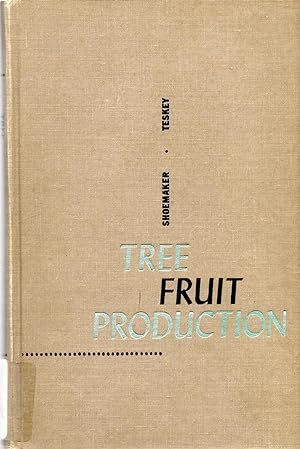 Seller image for Tree Fruit Production for sale by Book Booth