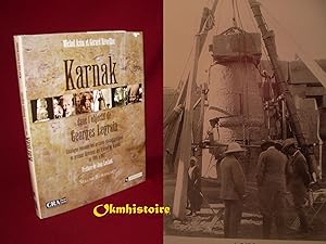 Karnak , dans l'objectif de Georges Legrain . Catalogue raisonné des archives photographiques du ...