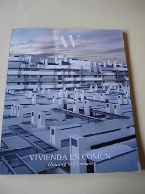 A & V Monografías de Arquitectura y Vivienda nº 126. Vivienda en común. Housing in Common
