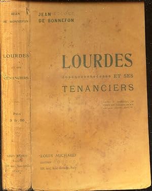 LOURDES ET SES TENANCIERS. by DE BONNEFON JEAN: bon Couverture souple ...