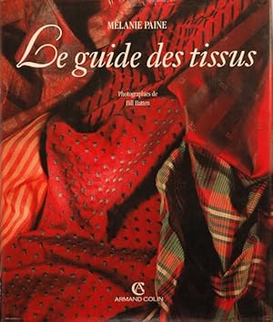 Le guide des tissus