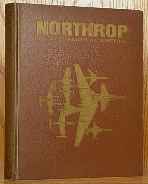 Northrop: An Aeronautical History
