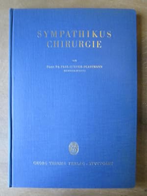 Imagen del vendedor de Sympathicus Chirurgie. a la venta por Antiquariat Gisa Hinrichsen