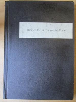 Theater für ein neues Publikum. Dissertation zur Erlangung der Doktorwürde