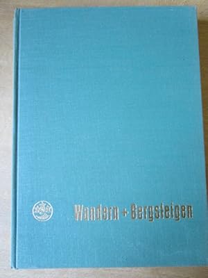 Wandern und Bergsteigen Jahrgang 1972 Zeitschrift der deutschen Naturfreunde