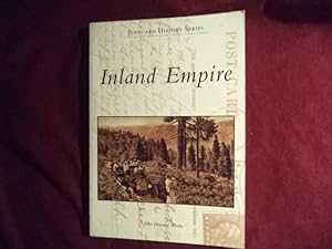 Seller image for Inland Empire. Inscribed by the author. Postcard History Series. for sale by BookMine