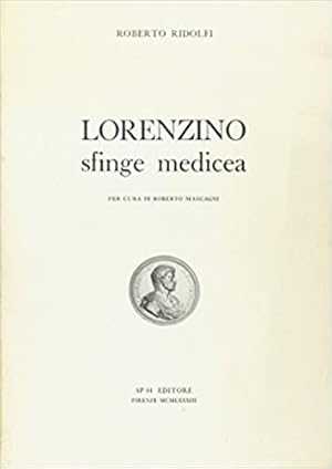 Bild des Verkufers fr Lorenzino sfinge Medicea. zum Verkauf von FIRENZELIBRI SRL
