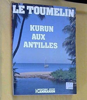 Seller image for Kurun" aux Antilles for sale by JLG_livres anciens et modernes