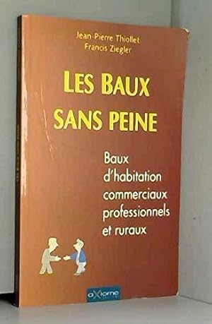 Imagen del vendedor de Les baux sans peine a la venta por JLG_livres anciens et modernes