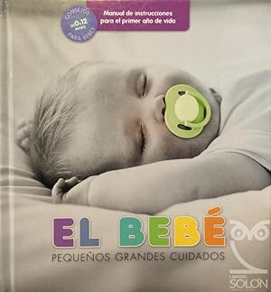 Seller image for El beb, pequeos grandes cuidados for sale by LIBRERA SOLN