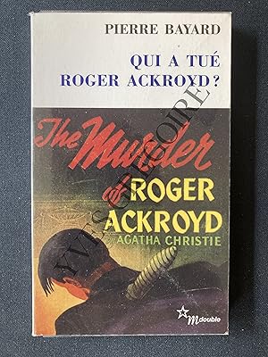 Image du vendeur pour QUI A TUE ROGER ACKROYD? suivi de "Arrt sur nigme" pa Josyane Savigneau mis en vente par Yves Grgoire