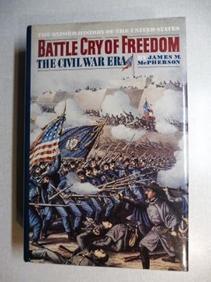 BATTLE CRY OF FREEDOM - The Civil War Era *.