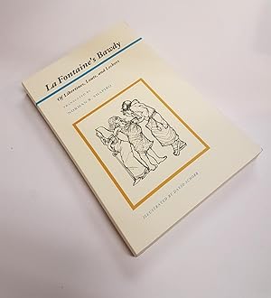 Seller image for La Fontaine's Bawdy - Of Libertines, Louts, and Lechers - Translations from the Contes et Nouvelles en Vers (Lockert Library of Poetry in Translation) for sale by CURIO
