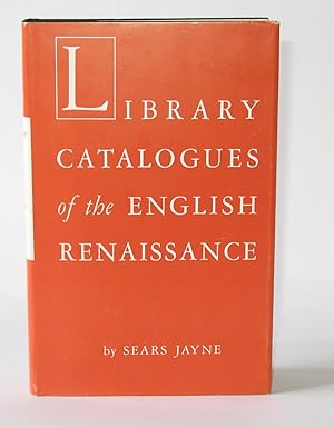 Imagen del vendedor de Library catalogues of the English Renaissance a la venta por Leopolis