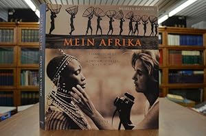 Mein Afrika. Erinnerungen an einen geheimnisvollen Kontinent. [Ins Dt. übertr. von Joachim Nagel]...