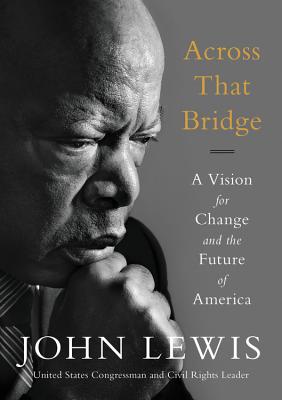 Seller image for Across That Bridge: A Vision for Change and the Future of America (Paperback or Softback) for sale by BargainBookStores