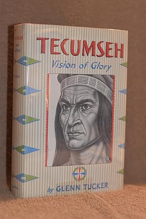 Tecumseh; Vision of Glory