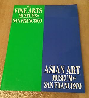 Bild des Verkufers fr The Fine Arts Museums of San Francisco. Asian Art Museum of San Francisco zum Verkauf von Lucky Panther Books