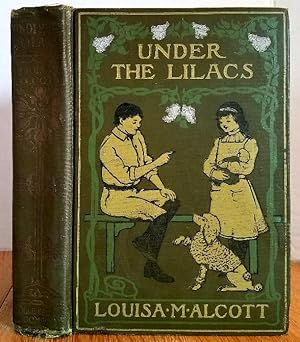 Seller image for UNDER THE LILACS for sale by MARIE BOTTINI, BOOKSELLER