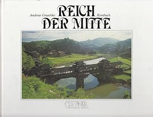 Seller image for Reich der Mitte - China Sehnsucht Natur for sale by Versandantiquariat Nussbaum