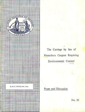 Imagen del vendedor de THE CARRIAGE BY SEA OF HAZARDOUS CARGOES REQUIRING ENVIRONMENTAL CONTROL a la venta por Jean-Louis Boglio Maritime Books