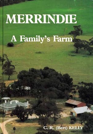 Seller image for Merrindie: A Family's Farm [Signed] for sale by Adelaide Booksellers