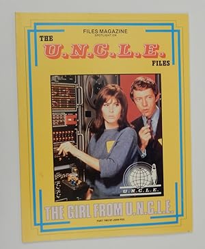 Files Magazine Spotlight on The U.N.C.L.E. Files - The Girl from U.N.C.L.E. Part Two [ UNCLE ]