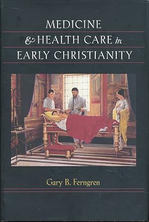 Bild des Verkufers fr Medicine and health care in early Christianity. zum Verkauf von Fundus-Online GbR Borkert Schwarz Zerfa