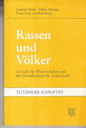 Bild des Verkufers fr Rassen und Vlker im Licht der Wissenschaften und der Gotterkenntnis M. Ludendorffs zum Verkauf von AMAHOFF- Bookstores