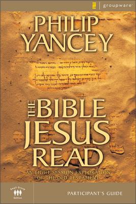 Seller image for The Bible Jesus Read Participant's Guide: An Eight-Session Exploration of the Old Testament (Paperback or Softback) for sale by BargainBookStores