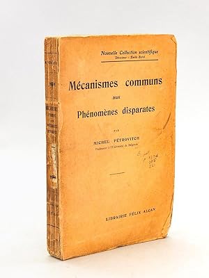 Mécanismes communs aux Phénomènes disparates [ Edition originale de la traduction ]