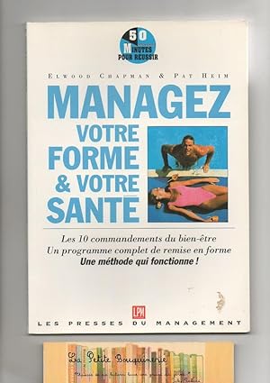 Immagine del venditore per Managez votre forme et votre sant venduto da La Petite Bouquinerie