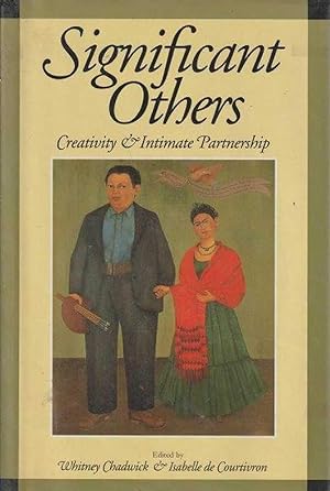 Seller image for Significant Others Creativity & Intimate Partnership for sale by Leura Books