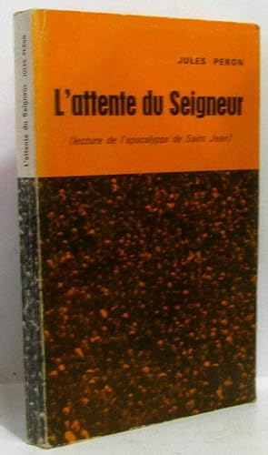 Seller image for L'attente du seigneur for sale by crealivres