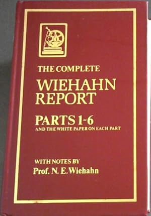 Seller image for The Complete Wiehahn Report : Parts 1-6 and the White Paper on each part for sale by Chapter 1