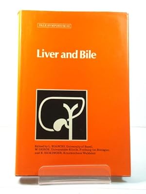 Bild des Verkufers fr Liver and Bile (Falk Symposium) zum Verkauf von PsychoBabel & Skoob Books