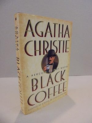 Seller image for Black Coffee: A Hercule Poirot Novel for sale by Kerr & Sons Booksellers ABA