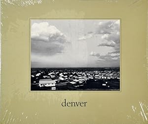 Immagine del venditore per Denver: a photographic survey of the metropolitan area venduto da Chlo et Denis Ozanne
