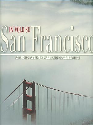 Bild des Verkufers fr In volo su San Fransisco zum Verkauf von Librodifaccia