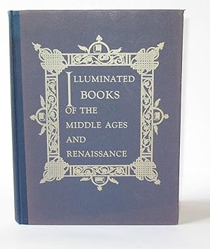 Illuminated Books of the Middle Ages and Renaissance: An exhibition held at the Baltimore Museum ...