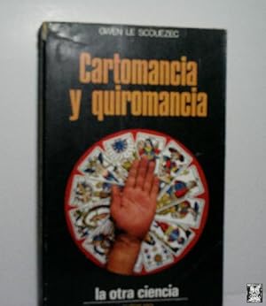 CARTOMANCIA Y QUIROMANCIA LA OTRA CIENCIA