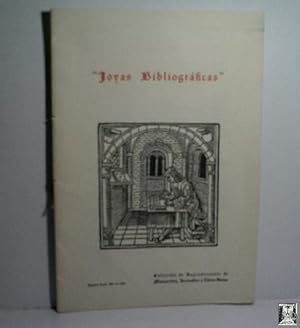 JOYAS BIBLIOGRÁFICAS. COLECCIÓN DE REPRODUCCIONES DE MANUSCRITOS, INCUNABLES Y LIBROS RAROS