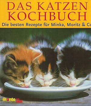 Seller image for Das Katzenkochbuch for sale by Paderbuch e.Kfm. Inh. Ralf R. Eichmann