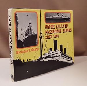 Seller image for North Atlantic Passenger Liners. Since 1900. for sale by Dieter Eckert